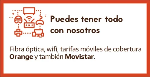 Rectángulo explicativo con gráfico y texto: Puedes tener todo con nosotros. Fibra óptica, wifi, tarifas móviles de cobertura Orange y también Movistar.