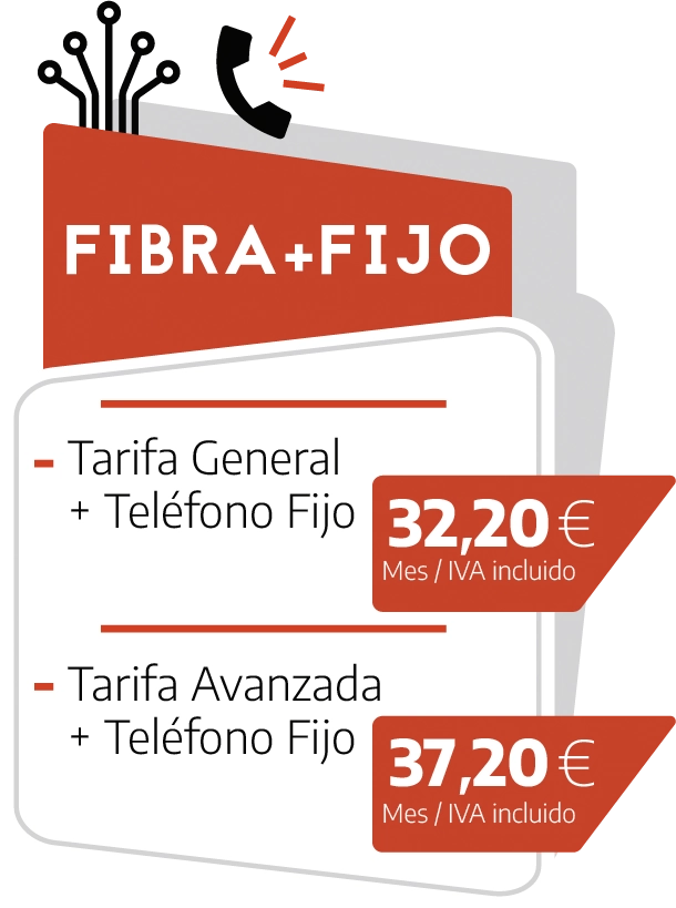 Fibratown - Tarifas Fibra Óptica - Fibra+Fijo: Tarifa General + Teléfono Fijo 32,20/Mes IVA Incluido y Tarifa Avanzada + Teléfono Fijo 37,20/Mes IVA Incluido